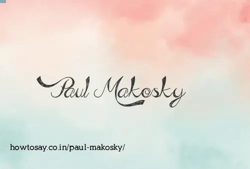 Paul Makosky
