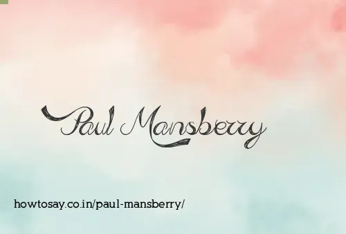 Paul Mansberry