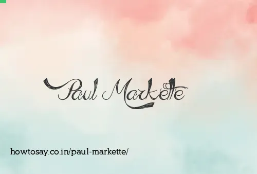 Paul Markette