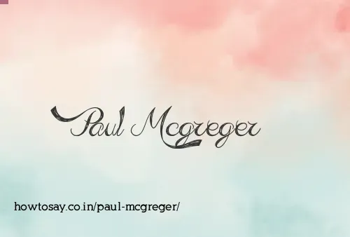 Paul Mcgreger