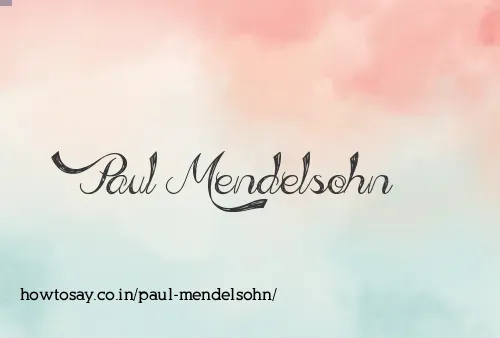 Paul Mendelsohn