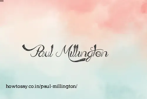Paul Millington