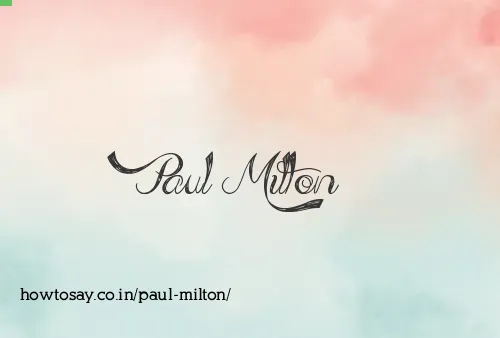 Paul Milton