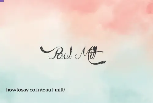 Paul Mitt