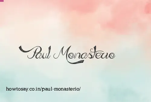 Paul Monasterio