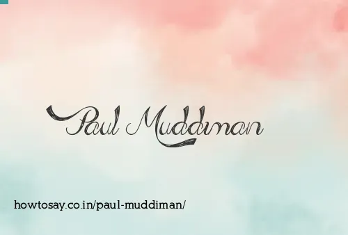 Paul Muddiman