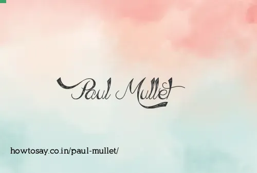Paul Mullet