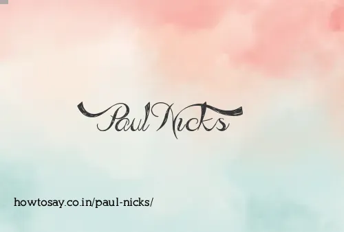 Paul Nicks