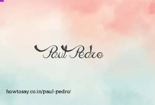 Paul Pedro