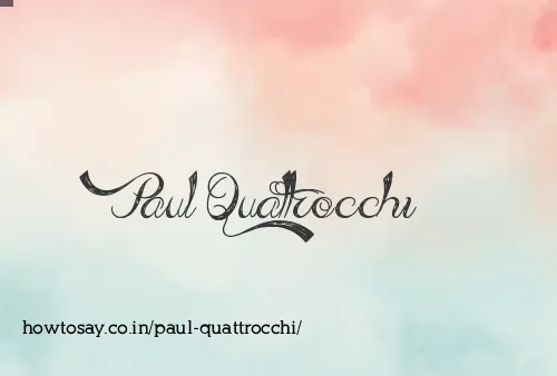 Paul Quattrocchi