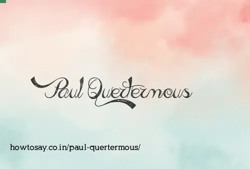 Paul Quertermous