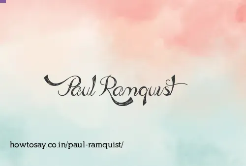 Paul Ramquist
