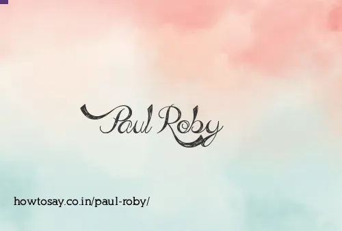 Paul Roby