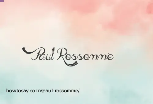 Paul Rossomme