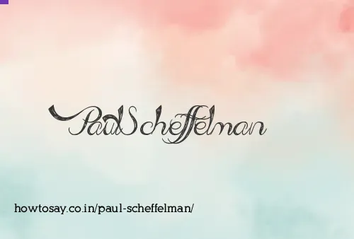Paul Scheffelman