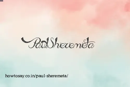 Paul Sheremeta