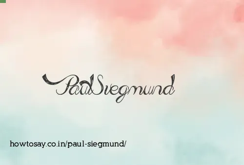 Paul Siegmund