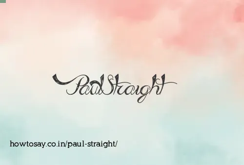 Paul Straight