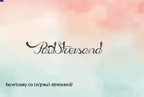 Paul Streisand