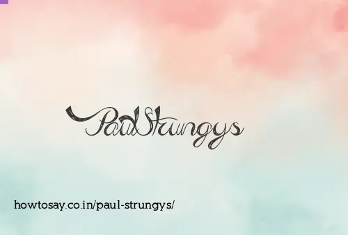 Paul Strungys