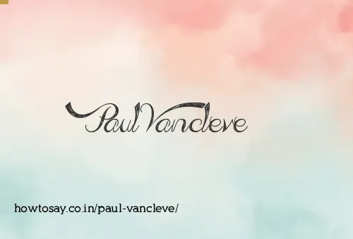 Paul Vancleve
