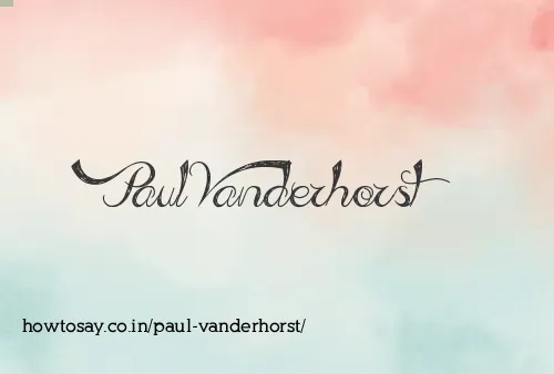 Paul Vanderhorst
