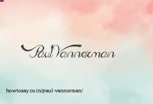 Paul Vannorman