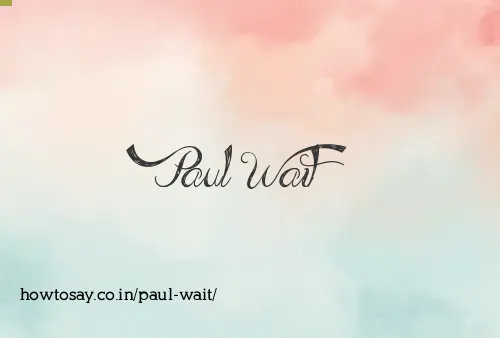Paul Wait