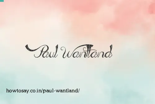 Paul Wantland