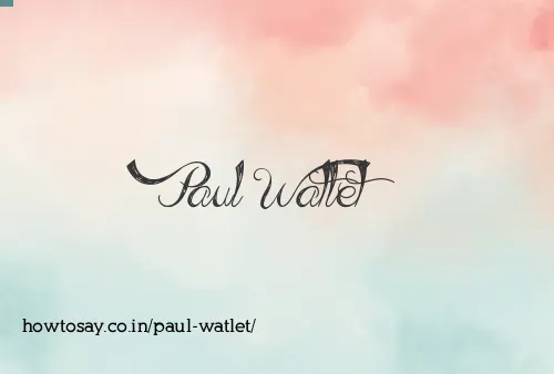 Paul Watlet