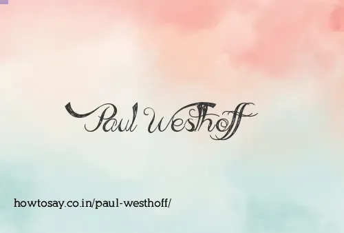 Paul Westhoff
