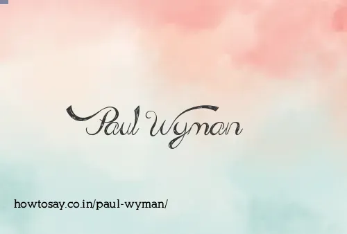 Paul Wyman