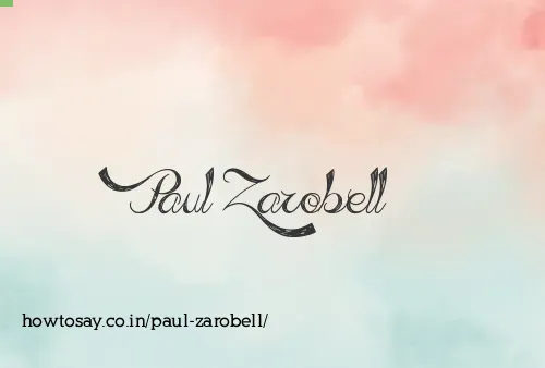 Paul Zarobell