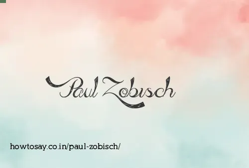 Paul Zobisch