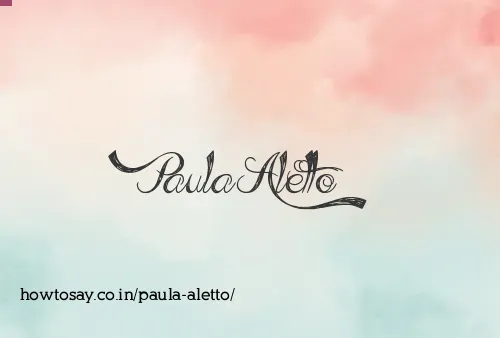 Paula Aletto