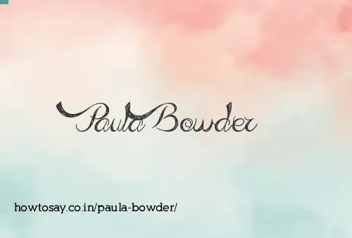 Paula Bowder