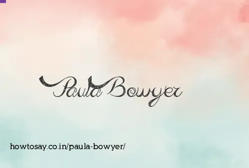 Paula Bowyer