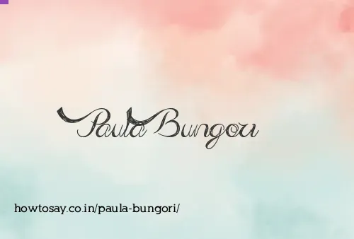 Paula Bungori