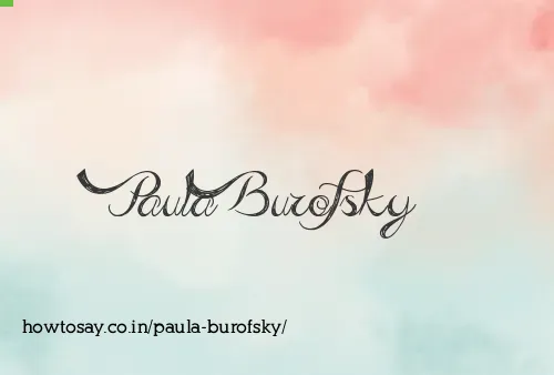 Paula Burofsky