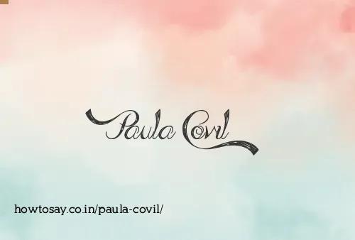 Paula Covil