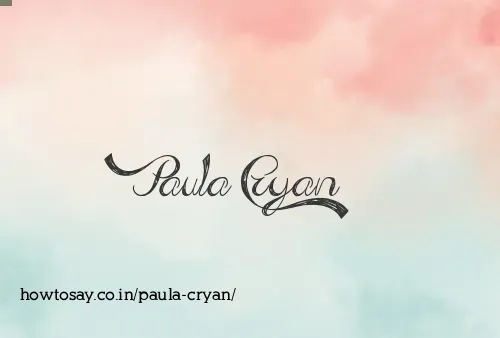 Paula Cryan