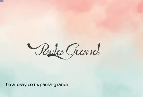 Paula Grand