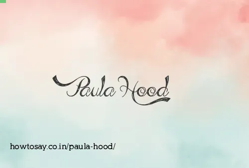 Paula Hood