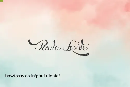 Paula Lente