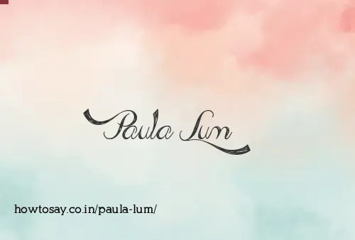 Paula Lum