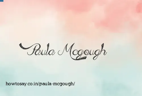 Paula Mcgough