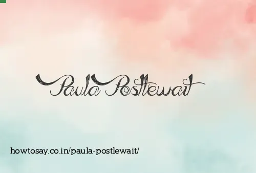 Paula Postlewait