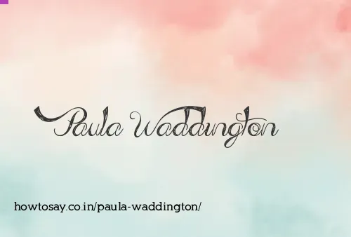 Paula Waddington