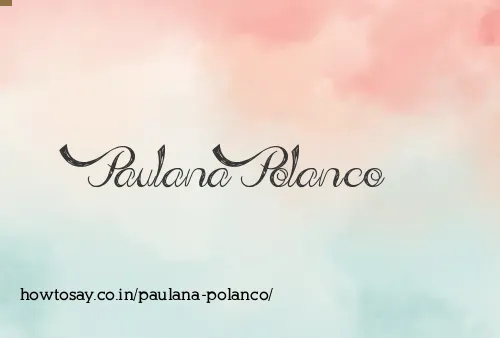 Paulana Polanco