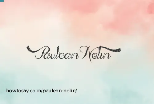 Paulean Nolin